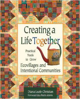 Creating A Life Together Book - Diana Leafe Christian