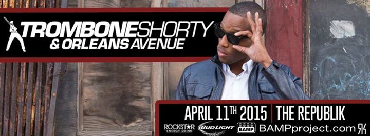 BAMP Project presents Trombone Shorty & Orleans Avenue